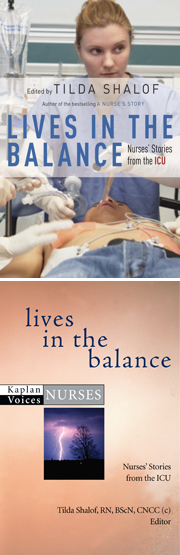 Lives in the Balance Lives in the Balance: Nurses' Stories from the ICU